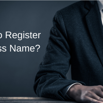 Do I Have To Register My Business Name
